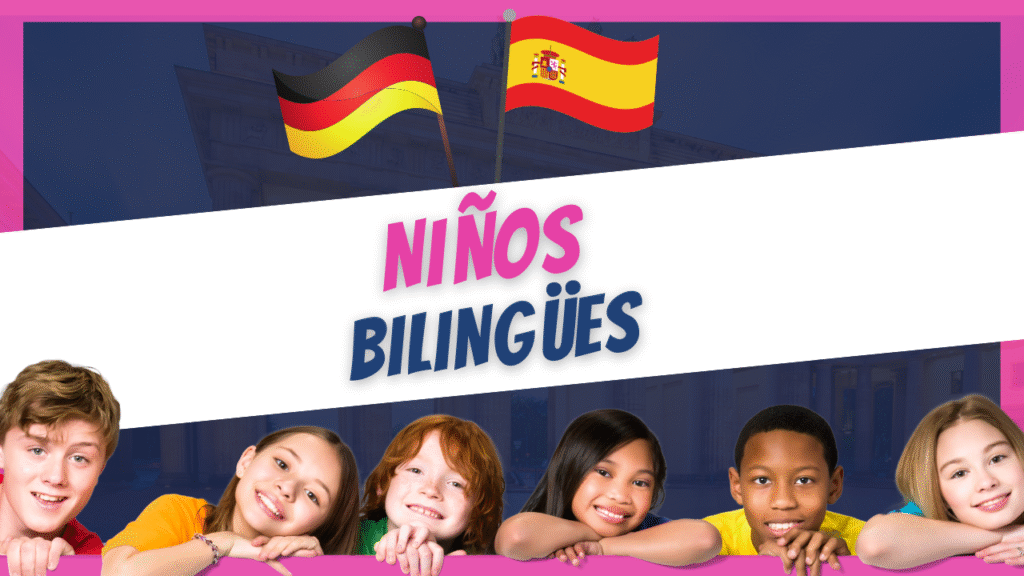 como crear ninos bilingues espanol aleman
