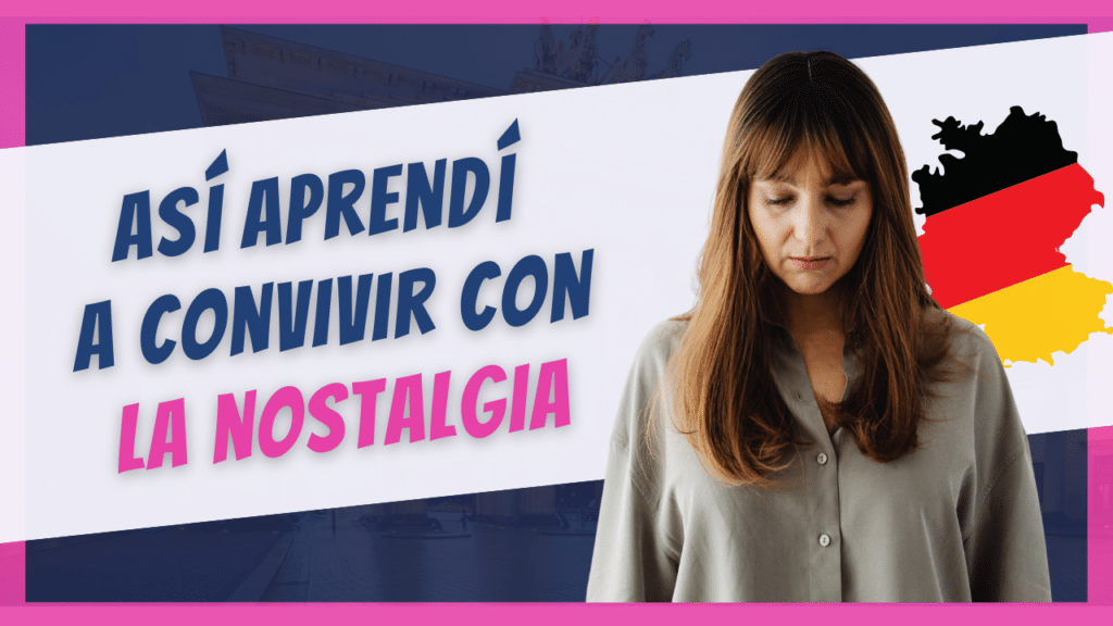 nostalgia al emigrar